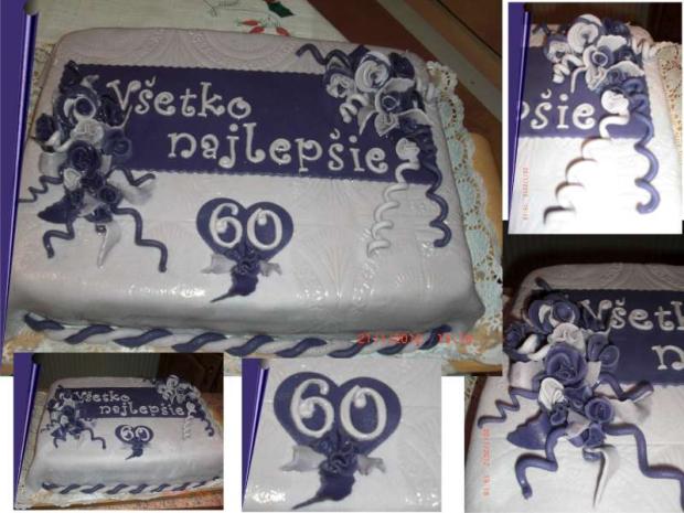 torta na 60, torta, Narodeninové torty torta na 60, torta, Narodeninové torty, Anna Petrova, 1