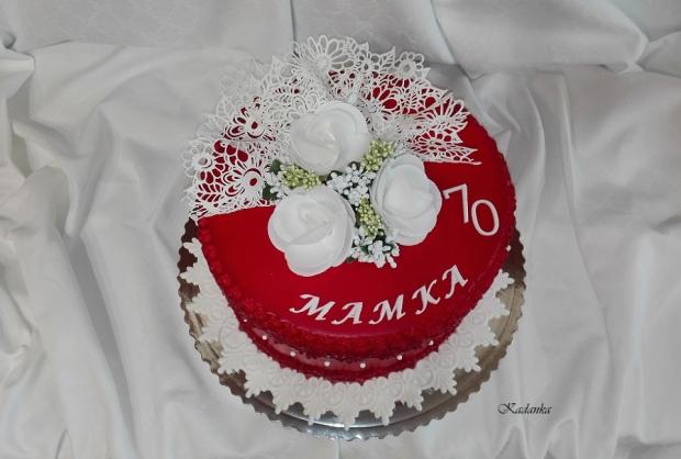 Pre mamku karmínovo červená k výročiu 70-tky..., torta, Narodeninové torty, Kadanka, 1