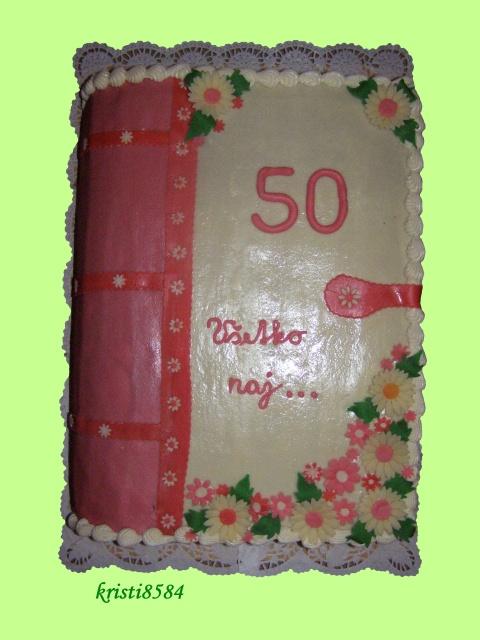 Kniha 50-ka, torta, Narodeninové torty, kristi8584, 1