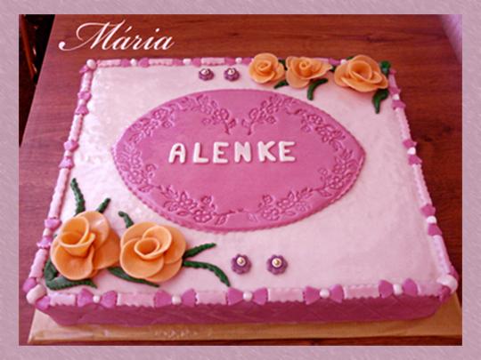 Alenke k narodeninám, torta, Narodeninové torty Alenke k narodeninám, torta, Narodeninové torty, marcelka, 1