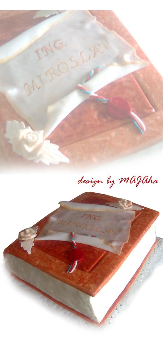 Promocie, torta, Torty - škola, stužková Promocie, torta, Torty - škola, stužková, majaha, 1
