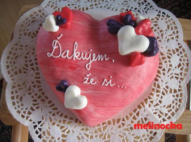 Ďakujem, že si..., torta Ďakujem, že si..., torta, melinocka, 1