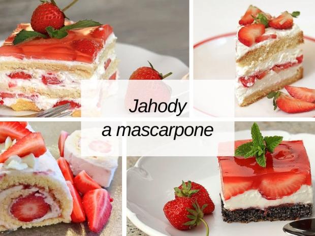 Vynikajúce jahodové zákusky a torty s mascarpone - 10 sviežich receptov, Recepty - výbery, Tortyodmamy.sk