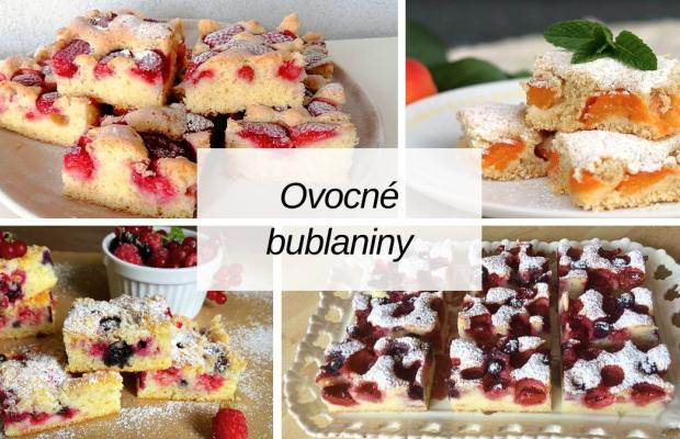 Ovocné bublaniny: 15 receptov na rýchle a šťavnaté ovocné koláče, Recepty - výbery, Tortyodmamy.sk