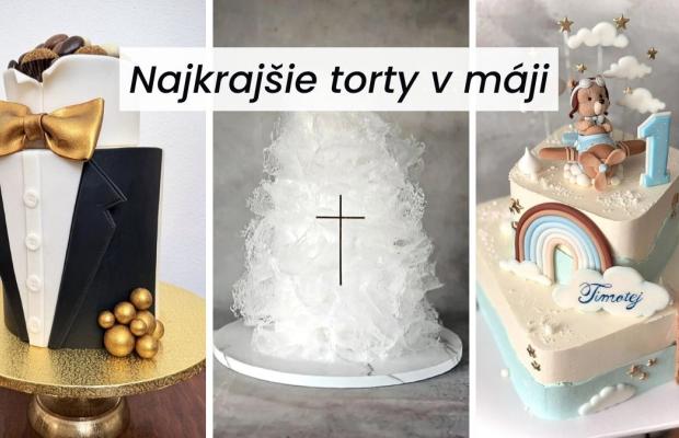 Najkrajšie torty v máji: Inšpirácie na svadby, prijímania aj oslavy narodenín, Inšpirácie, Tortyodmamy.sk